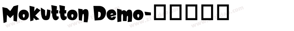 Mokutton Demo字体转换